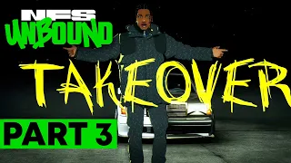 Need for Speed Unbound Gameplay Walkthrough Part 3 - FIRST TAKEOVER