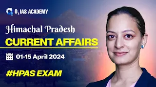 Himachal Pradesh Current Affairs 2024 |HP Current Affairs April 2024 | Current Affairs for HPAS