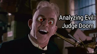 Analyzing Evil: Judge Doom From Who Framed Roger Rabbit