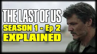 THE LAST OF US Season 1 Episode 2 “Infected” Recap Breakdown & Review Commentary -  EXPLAINED