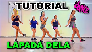 📣 TUTORIAL ‼️LAPADA DELA - Grupo Menos é Mais | FitDance (Coreografia)