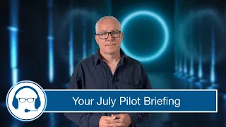 The Flying Reporter Pilot Briefing (July 2023)
