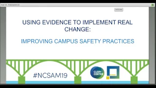 NCSAM 2019: Using Evidence to Implement Real Change: Improving Campus Safety Practices