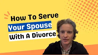 How To Serve Your Spouse With Divorce Papers In Alabama