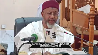 01 Ramadan Tafseer 1443/2022 Surah Naml Aya ta 45 Dr. Bashir Aliyu Umar