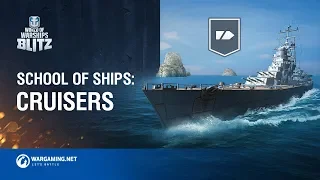 School Of Ships Ep. 5: Cruisers