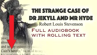 Strange Case of Dr Jekyll and Mr Hyde - full audiobook with rolling text - by Robert Louis Stevenson