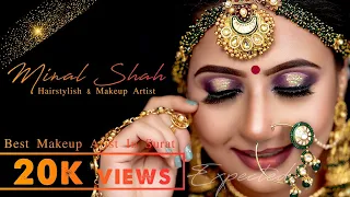 Best Makeup Video | Minal shah | Bride Makeup |