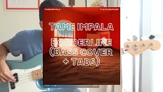 Tame Impala - Borderline (Bass Cover + Tabs)