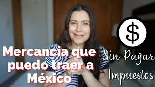 Cuánta Mercancía puedo Ingresar a México desde E.U? Que declaró en Aduanas al Viajar?