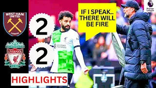 Mo Salah vs Jurgen Klopp🤯West ham vs Liverpool 2-2 HIGHLIGHTS.Bowen,Antonio,Robertson & Areola Goals