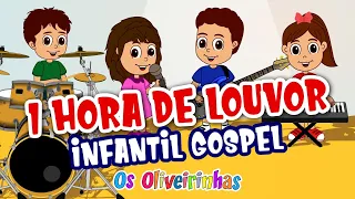 1 hora de Louvores infantis gospel!