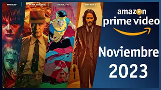 Estrenos Amazon Prime Video Noviembre 2023 | Top Cinema