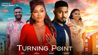 TURNING POINT (New Movie) Onyii Alex, Ben Touitou, Sochima Ezeoke 2023 Nigerian Nollywood Movie