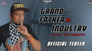 Grandfather of Industry (Official Teaser) Neetu Tape ਅਸਲੀ ਮਾਲ ਯਹਾਂ ਹੈ || Neetu Shatran Wala