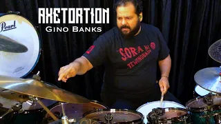 Gino Banks (drums) - AXETORTION (Dhruv - Trio Sessions)