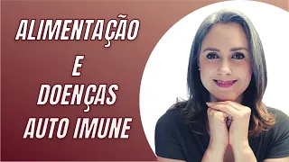 Alimentação e doenças auto imune