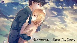 Nightcore ~ Dusk till dawn