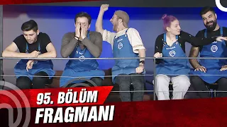 MASTERCHEF TÜRKİYE 95. BÖLÜM FRAGMANI | EN ZEVKLİ YARIŞ!