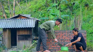 Diary of living together : KONG & NHAT completed the rough part of the water tank with solid bricks