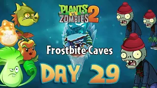 Plants VS Zombies 2 - Frostbite Caves Day 29