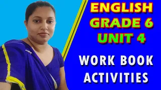 English || Grade 6 || Work Book || Unit 4 || Activities