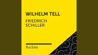 Wilhelm Tell (1. Aufzug, Szene 2, Teil 02)