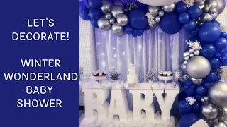 Setup With Me - Winter Wonderland Baby Shower | Time-Lapse Setup