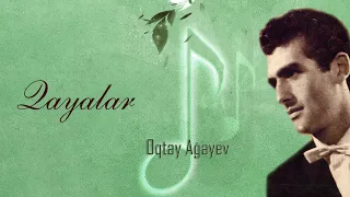 Oqtay Ağayev — Qayalar (Rəsmi Audio)