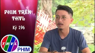 THVL | Phim Trên THVL - Kỳ 196: Hứa Minh Đạt kể về cảnh Lũ bị cậu Ba đánh | Phim Tiếng sét trong mưa