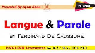 Langue and Parole | Ferdinand De Saussure | In HIndi | English Literature