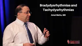 Bradydysrhythmias and Tachydysrhythmias | Heart Course ECG Workshop