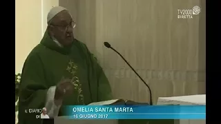 Omelia di Papa Francesco a Santa Marta del 16 giugno 2017