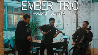 Houdini - Dua Lipa Violin Cello Cover Ember Trio @dualipa
