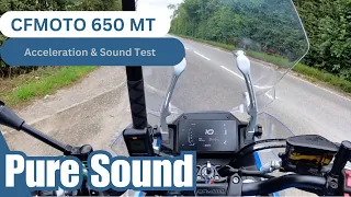 CFMOTO 650 MT Pure Acceleration Sound Test