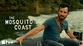THE MOSQUITO COAST Official Trailer (HD) Justin Theroux