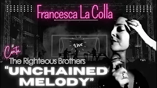 Unchained Melody (1965) - -The Righteous Brothers -  Cover Francesca La Colla & Andrea Rongioletti