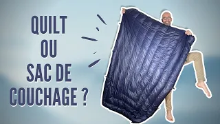 QUILT ou SAC de couchage ? Le point pour bien choisir