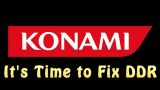 Konami: It's Time to Fix DDR