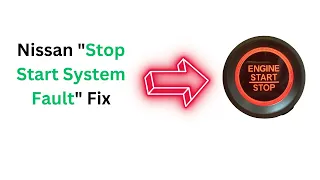 Nissan Stop Start System Fault: How to Fix Guide