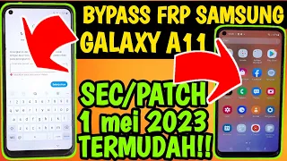 BYPASS FRP GOOGLE ACCOUNT GALAXY A11‼️ SECURITY 2023 TERMUDAH DONE.