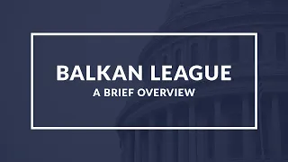Balkan League: Understanding the Historical Alliance of Balkan Countries