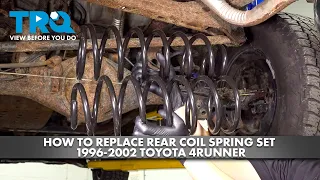 How to Replace Rear Coil Spring Set 1996-2002 Toyota 4runner