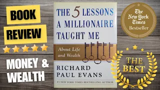 5 Lessons a Millionaire Taught Me (Richard Paul Evans) REVIEW | BEST Money Books You MUST READ