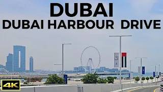 Dubai Harbour | Driving Tour | Jumeirah Beach Residence (JBR) | Ritz-Carton Hotel | 4K | 2023