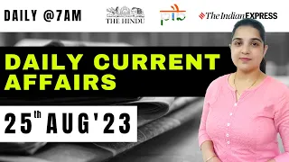 25 Aug Current Affairs 2023 | Daily Current Affairs | Current Affairs Today