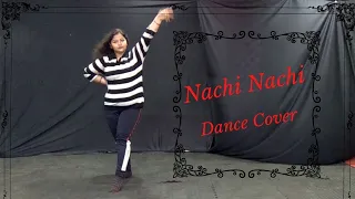 Nachi Nachi | Street Dancer 3D | Choreography by Ankita