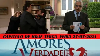 AMORES - VERDADEIROS - TERÇA-FEIRA  27/07/2021 - CAPITULO 122 /  NOVELA DA TARDE SBT