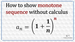 How to prove monotone sequences