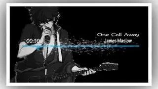 ♪Nightcore♪ - One Call Away - Cover by James Maslow